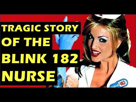 Blink 182: The Tragic Story of The Enema of the State Nurse